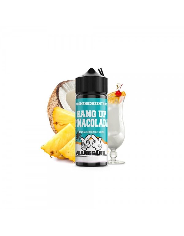 GangGang Longfill - Hang Up Pinacolada Aroma